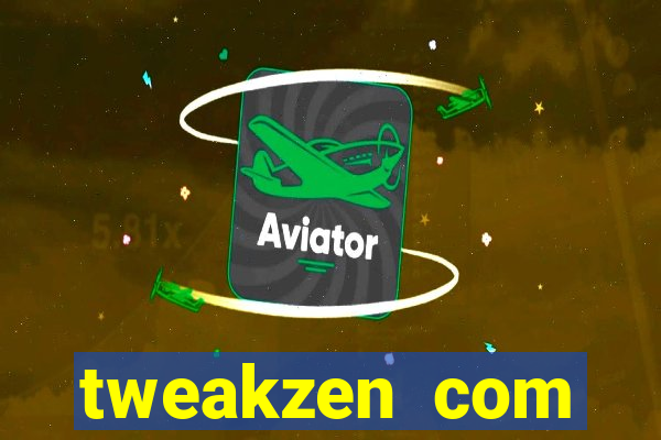 tweakzen com aviator predictor